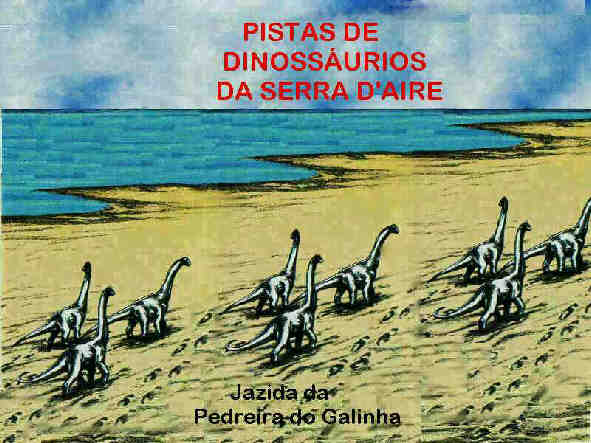 Pistas de Dinoss�urios de Serra D'Aire - Jazida da Pedreira do Galinha
