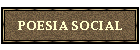 POESIA SOCIAL