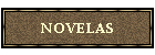 NOVELAS