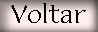 voltar1.jpg (1719 bytes)
