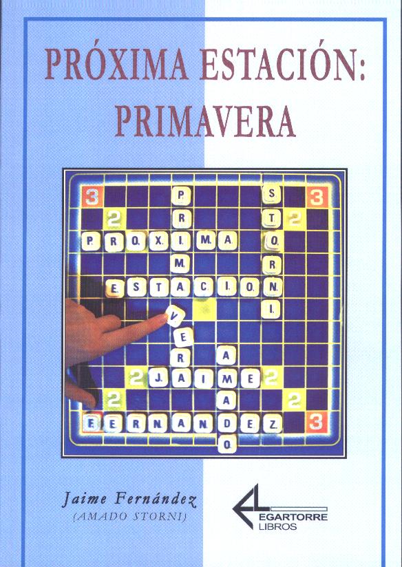 Pr�xima Estaci�n: Primavera