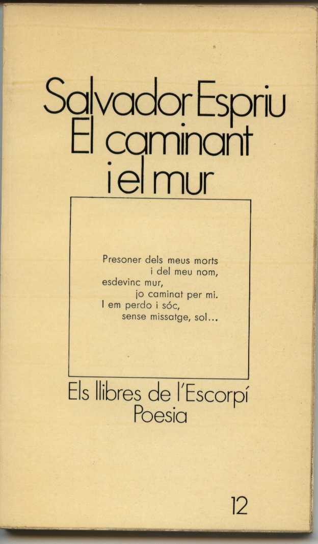 El caminant i el mur (Ed. 62, 1972)
