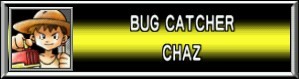 Bug Catcher Chaz