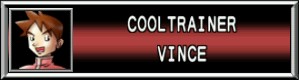 Cooltrainer Vince