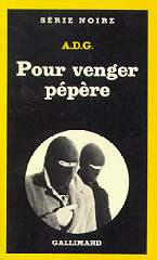 A.D.G.-Pour venger p&eacute;p&egrave;re
