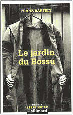 Le jardin du Bossu - Franz Bartelt