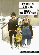 Pauvres Zh&eacute;ros - Baru  (Casterman)