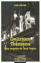 Ken Bruen - Delirium Tremens