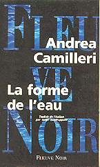 La forme de l'eau - Andrea Camilleri
