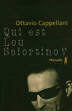 Ottavio Cappellani - Qui est Lou Scortino ?