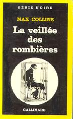 La veill&eacute;e des rombi&egrave;res - Max Allan Collins