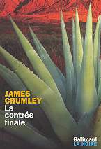 La contr�e finale - James Crumley