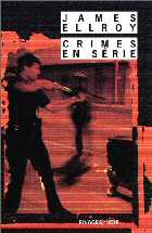 Crimes en s&eacute;rie - J. Ellroy - Rivages Noir