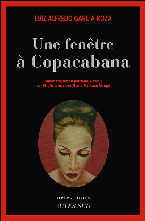 Luiz alfredo Garcia-Roza   -  Une fen&ecirc;tre &agrave; Copacabana