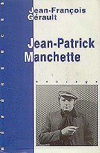 J-F G&eacute;rault - "Jean-Patrick Manchette" - 2000