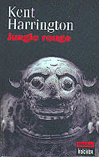 Kent Harrington - Jungle rouge