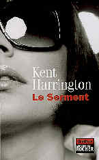 Kent Harrington - Le Serment