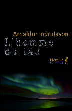 Arnaldur Indridason - L'homme du lac