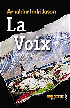 Arnaldur Indridason - La Voix