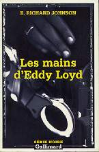 Les mains d’Eddy Loyd - E. Richard Johnson
