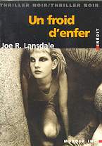 Un froid d’enfer - Joe R. Lansdale