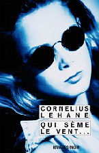 Cornelius Lehane - Qui s&egrave;me le vent...