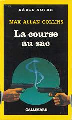 La course au sac - Max Allan Collins