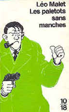 L&eacute;o Malet -  Les paletots sans manches