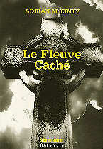 Adrian McKinty - Le fleuve Cach&eacute;