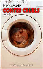 Nadine Monfils - Contes Cruels
