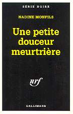 Une petite douceur meurtri�re -Nadine Monfils