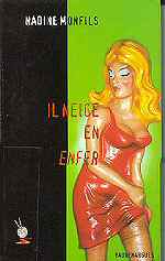 Il neige en enfer - Nadine Monfils - 2000