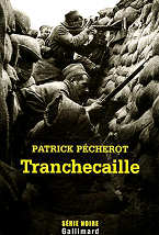 Patrick P&eacute;cherot - Tranchecaille