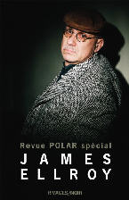 Revue Polar Sp&eacute;cial Jame Ellroy - r&eacute;&eacute;dition 2007