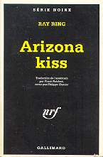 Arizona Kiss - Ray Ring