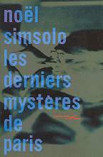 Les derniers Myst�res de Paris - No�l Simsolo