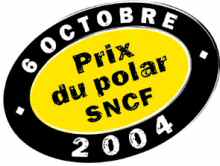 PRIX DU POLAR SNCF 2004