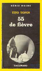 Tito Topin - 55 de fi�vre