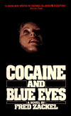 Cocaine and Blue Eyes - Fred Zackel (1978)