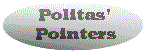 Politas' Pointers
