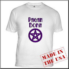 Pagan Born T-Shirts and More!