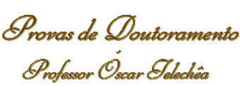 Prv Dout. Prof. �scar Telech�a