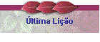 �ltima Li��o
