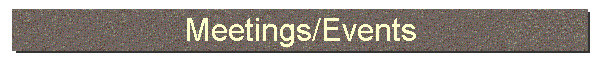Meetings/Events