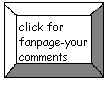 click here for fan page-your comments