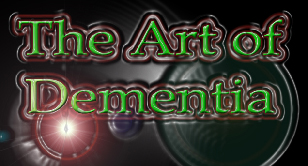 THE ART OF DEMENTIA