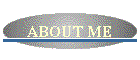 ABOUT ME