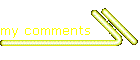 my comments