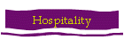 Hospitality
