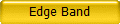 Edge Band
